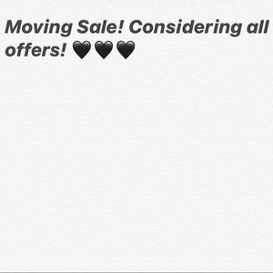 MOVING SALE send me an offer!
